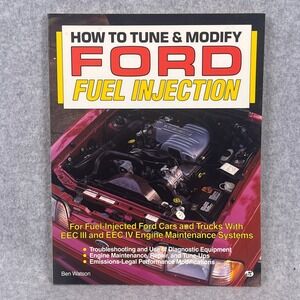 How to Tune & Modify Ford Fuel Injection Ben Watson 1992 Motorbooks Repair Guide